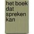 Het boek dat spreken kan