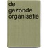 De gezonde organisatie