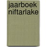 Jaarboek Niftarlake door Rob H. van Gent