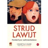 Strijdlawijt door Collectif Vive la Sociale