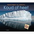 Koud of heet