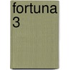 Fortuna 3 door Onbekend