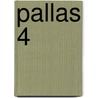 Pallas 4 by Unknown