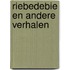Riebedebie en andere verhalen