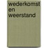Wederkomst en weerstand