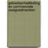 Gebiedsontwikkeling en commerciele vastgoedmarkten