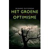 Het groene optimisme by Wijnand Duyvendak