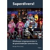 Superdivers! door Baukje Prins