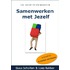 Samenwerken met jezelf