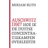 Auschwitz I39I7 door Mirjam Blits