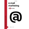 Emailmarketing in 60 minuten by Jordie van Rijn