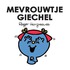 Mevrouwtje giechel