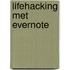 Lifehacking met evernote