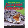 Alligators & krokodillen door Sally Morgan
