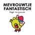 Mevrouwtje Fantastisch