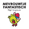 Mevrouwtje Fantastisch door Roger Hargreaves