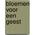Bloemen voor een Geest