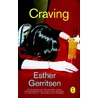 Craving door Esther Gerritsen