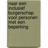 Naar een inclusief burgerschap voor personen met een beperking by Kristof Uvijn