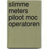 Slimme meters piloot MOC operatoren by Unknown