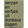 Verzen en verfjes uit donkere dagen by Marjan Lubberts