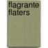 Flagrante flaters