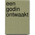 Een godin ontwaakt