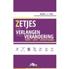 Zeven zetjes van verlangen naar verandering door Michiel van Vliet