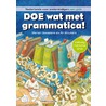 Doe wat met grammatica! door Marian Goossens