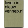 Leven in Nieuw Vennep.nl door Dorpsraad Nieuw-Vennep