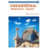 Vakantietaal Nederlands - Spaans by Vakantietaal