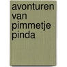 Avonturen van Pimmetje Pinda door Debbie van den Nieuwendijk
