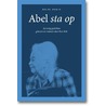Abel sta op by Hilde Domin