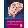 Psychologische diagnostiek in de gezondheidszorg by Unknown