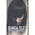 Banga slet