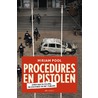 Procedures en pistolen by Mirjam Pool