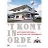 het komt in orde by Bettina van Santen