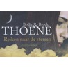 Reiken naar de sterren by Brock Thoene