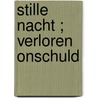 Stille nacht ; Verloren onschuld door Mallory Kane