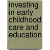 Investing in early childhood care and education door Robert Bauchmuller