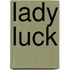 Lady Luck