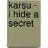 Karsu - I Hide a Secret