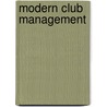 Modern club management door Erik van Rinsum