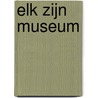 Elk zijn museum by Bertus Bakker