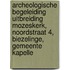 Archeologische begeleiding uitbreiding Mozeskerk, Noordstraat 4, Biezelinge, gemeente Kapelle