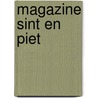 Magazine Sint en Piet door Erna Vis van der Ster