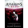 Assassins creed broederschap door Oliver Bowden