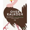 Over kalkoen door Stephane Haegeman
