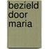 Bezield door Maria