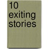 10 exiting stories by Dick Laan